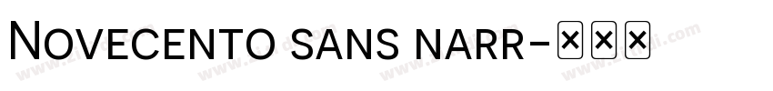 Novecento sans narr字体转换